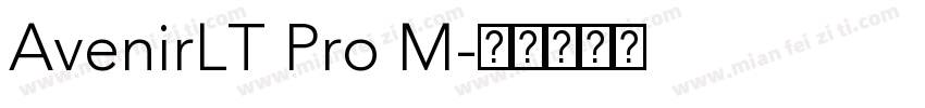 AvenirLT Pro M字体转换